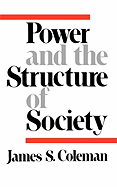 Power and the structure of society