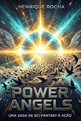 Power Angels - Rocha, Henrique