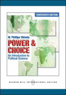Power & Choice: An Introduction to Political Science