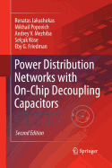 Power Distribution Networks with On-Chip Decoupling Capacitors