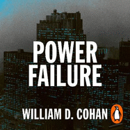 Power Failure: The Rise and Fall of General Electric