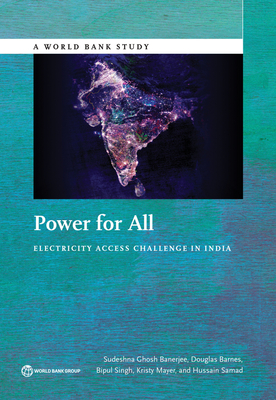 Power for All - Banerjee, Sudeshna Ghosh, and Barnes, Douglas, and Singh, Bipul