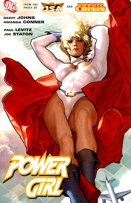 Power Girl - Johns, Geoff, and Levitz, Paul, and Kupperberg, Paul