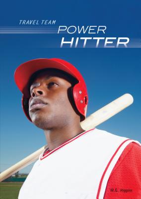Power Hitter - Higgins, M G