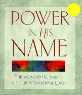 Power in His Name - Horton, and Hurlburt