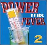 Power Mix Fever, Vol. 2