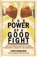 Power of a Good Fight