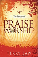 Power of Praise and Worship