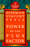 Power of the Plus Factor