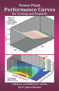 Power Plant Performance Curves: Testing and Dispatch