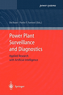 Power Plant Surveillance and Diagnostics: Applied Research with Artificial Intelligence