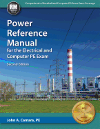 Power Reference Manual for the Electrical and Computer PE Exam