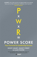Power Score: Your Formula for Leadership Success