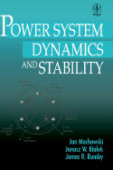 Power System Dynamics and Stability - Machowski, Jan, and Bialek, Janusz, Dr., and Bumby, Jim, Dr.
