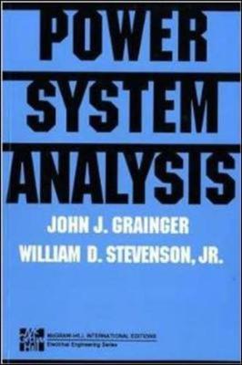 POWER SYSTEMS ANALYSIS (Int'l Ed) - Grainger, John
