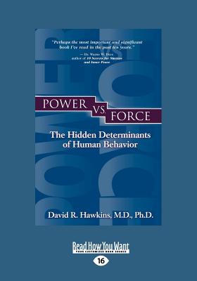 Power vs. Force (Large Print 16pt) - Hawkins, David R
