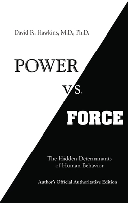 Power vs. Force - Hawkins, David R