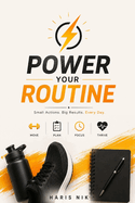 Power Your Routine