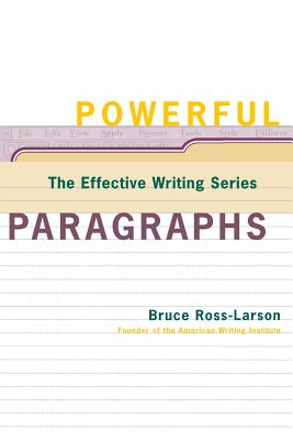 Powerful Paragraphs - Ross-Larson, Bruce