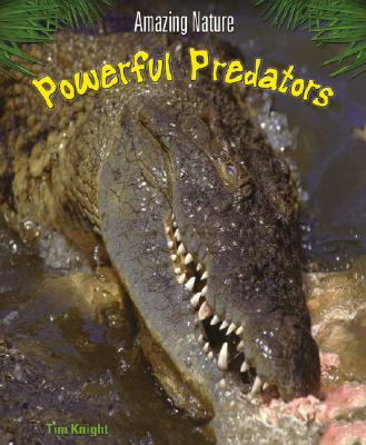 Powerful Predators - Knight, Tim
