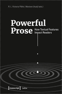 Powerful Prose: How Textual Features Impact Readers