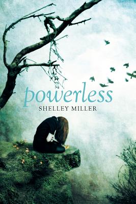 Powerless - Miller, Shelly