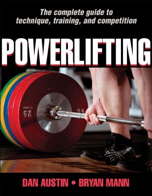 Powerlifting - Austin, Dan, and Mann, Bryan