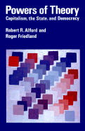 Powers of Theory: Capitalism, the State, and Democracy