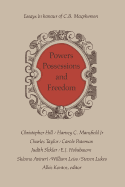 Powers, Possessions and Freedom: Essays in Honour of C.B. MacPherson