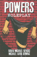 Powers Volume 2: Roleplay