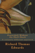 Powershell Without the Shell Shock