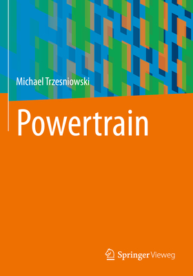 Powertrain - Trzesniowski, Michael