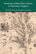 Powhatan Indian Place Names in Tidewater Virginia