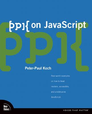 ppk on JavaScript - Koch, Peter-Paul
