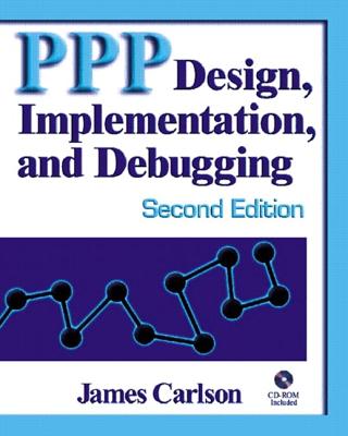 PPP Design, Implementation, and Debugging - Carlson, James