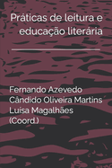 Pr�ticas de leitura e educa??o liter�ria