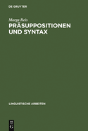 Pr�suppositionen und Syntax