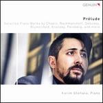 Pr�lude: Selected Piano Works