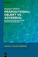 Pr?positionalobjekt vs. Adverbial: Die semantischen Rollen der Pr?positionalobjekte