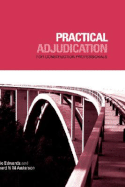 Practical Adjudication for Construction Professionals