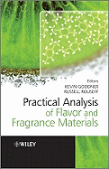 Practical Analysis of Flavor and Fragrance Materials