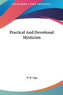 Practical And Devotional Mysticism