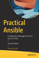 Practical Ansible: Configuration Management from Start to Finish