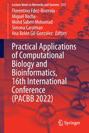Practical Applications of Computational Biology and Bioinformatics, 16th International Conference (PACBB 2022)