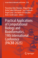 Practical Applications of Computational Biology and Bioinformatics, 19th International Conference (Pacbb 2025)