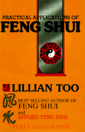 Practical Applications of Feng Shui