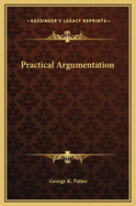 Practical Argumentation