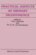 Practical Aspects of Urinary Incontinence