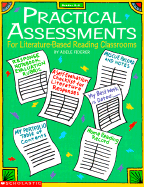 Practical Assessments for Literature-Based Reading Classrooms: For Literature-Based Reading Classrooms