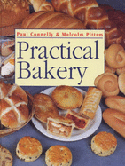 Practical Bakery - Connelly, Paul